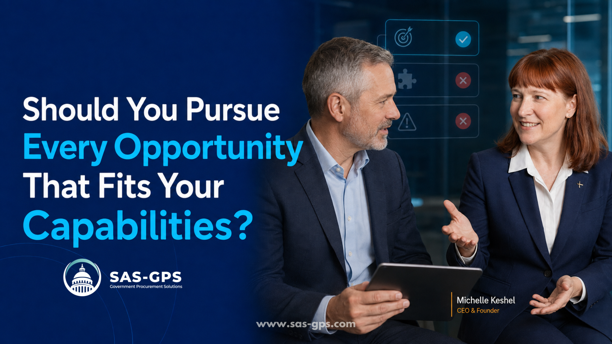 Should You Pursue Every Opportunity That Fits Your Capabilities